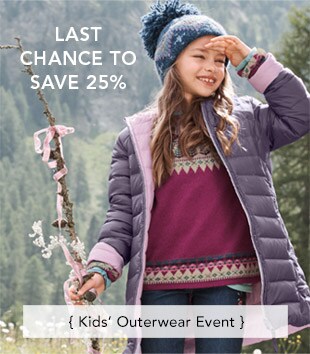 Kids' Outerwear Event. Last Chance to Save 25%.
